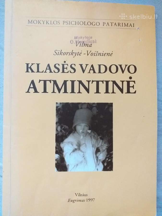 Klasės vadovo atmintinė. V. Sikorskytė - Voišnienė