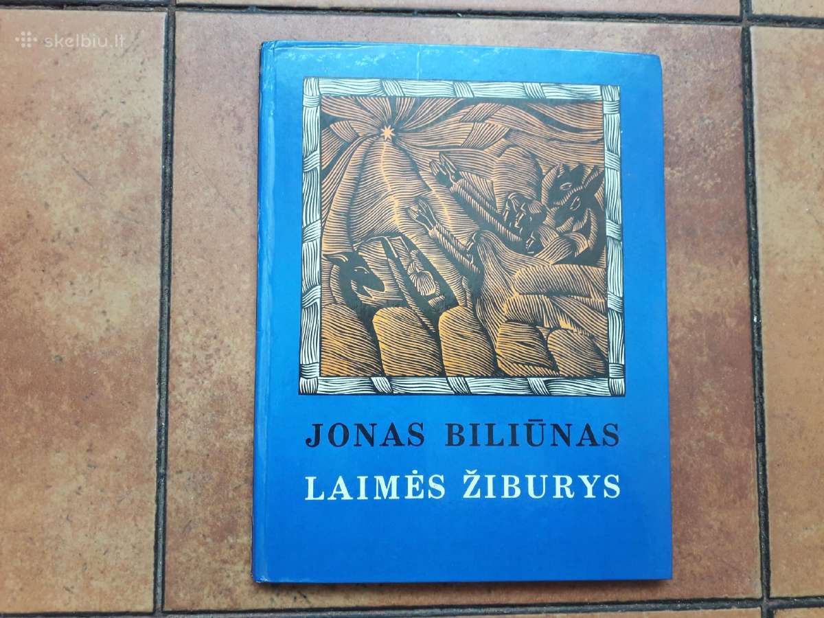 Jonas Biliūnas "Laimės žiburys" 1976 metai