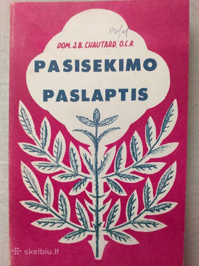 Pasisekimo paslaptis. Dom. J. B. Chautard (1938)