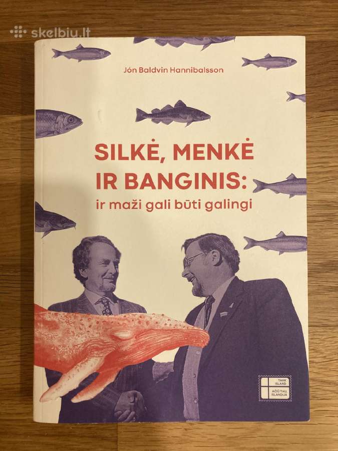 Knyga “Silkė, menkė ir banginis: ir maži gali “