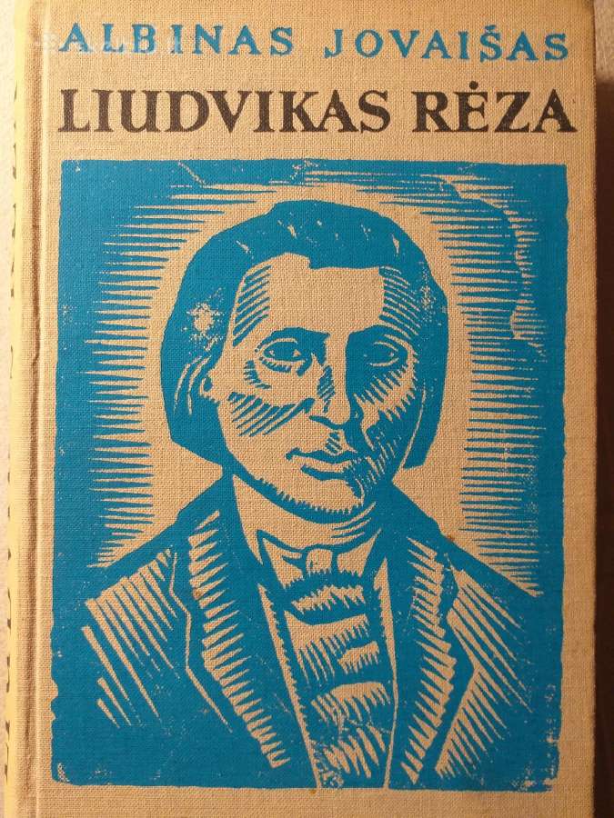 Liudvikas Rėza. Albinas Jovaišas
