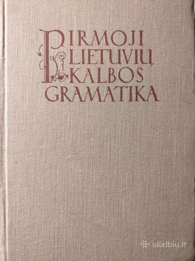 Pirmoji lietuvių kalbos gramatika