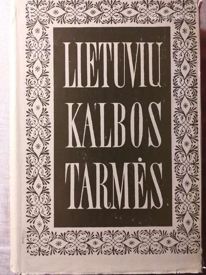 Lietuvių kalbos tarmės. Chrestomatija