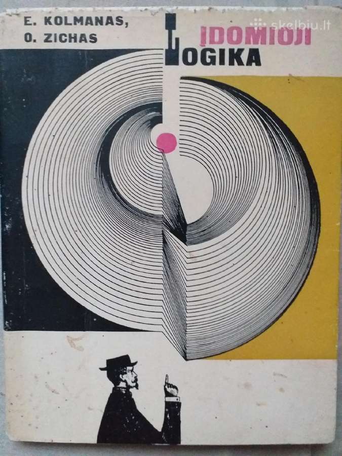 Įdomioji logika. E. Kolmanas, O. Zichas