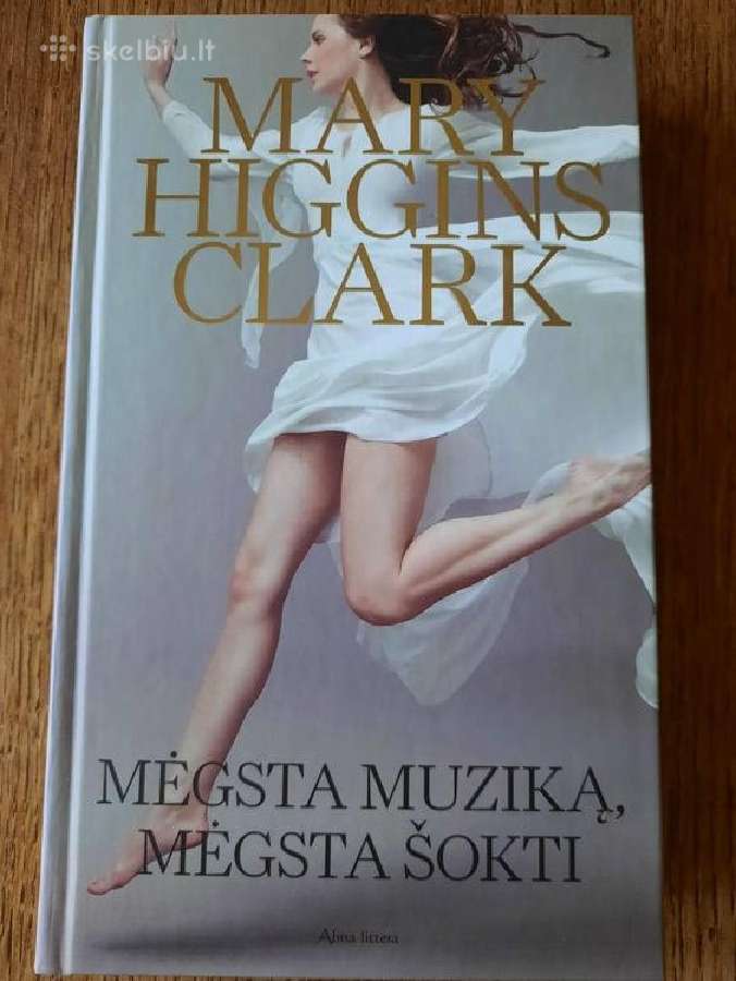 Mėgsta muziką, mėgsta šokti (Mary Higgins Clark)