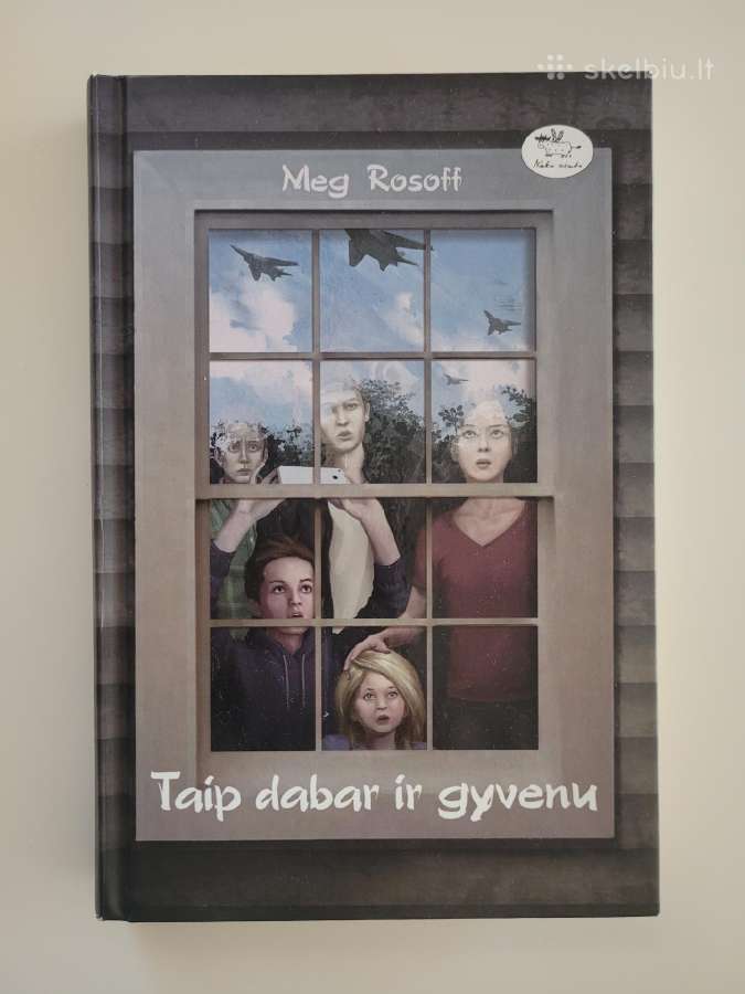 Knyga Meg Rosoff -Taip dabar ir gyvenu