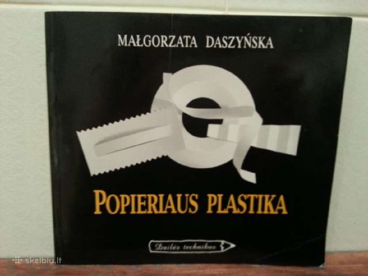 Knyga M. Daszynska "Popieriaus Plastika"