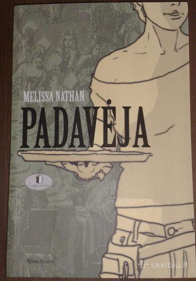 Knyga. Melissa Nathan "Padavėja"