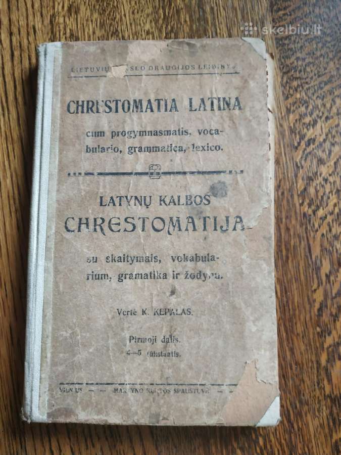 1916 m. Išleista Latynų kalbos chrestomatija