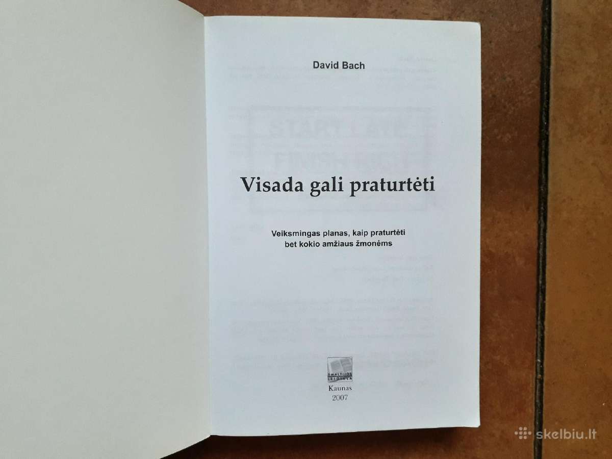 David Bach "Visada gali praturtėti" 2007 metai - nuotraukos Nr. 2