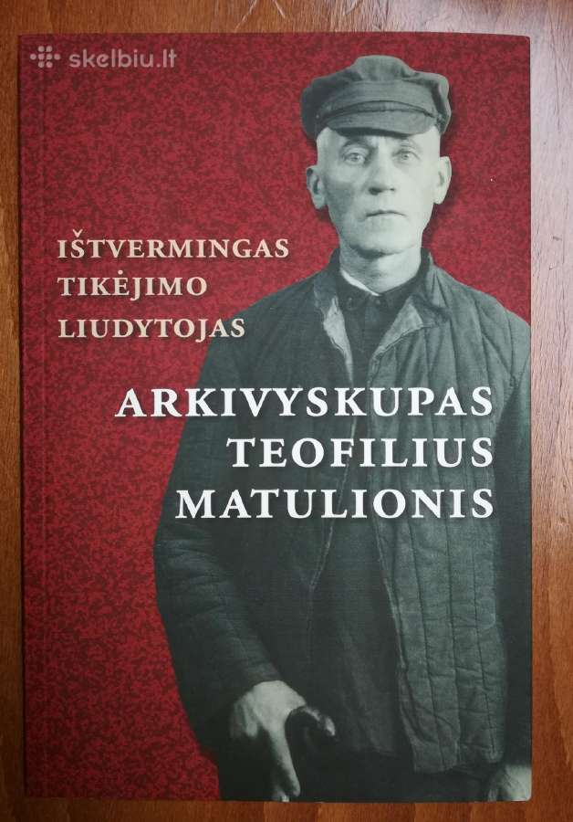 Ištvermingas tikėjimo liudytojas arkivyskupas Teof