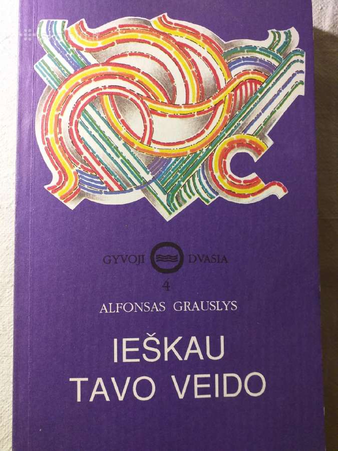 Alfonsas Grauslys. Ieškau tavo veido