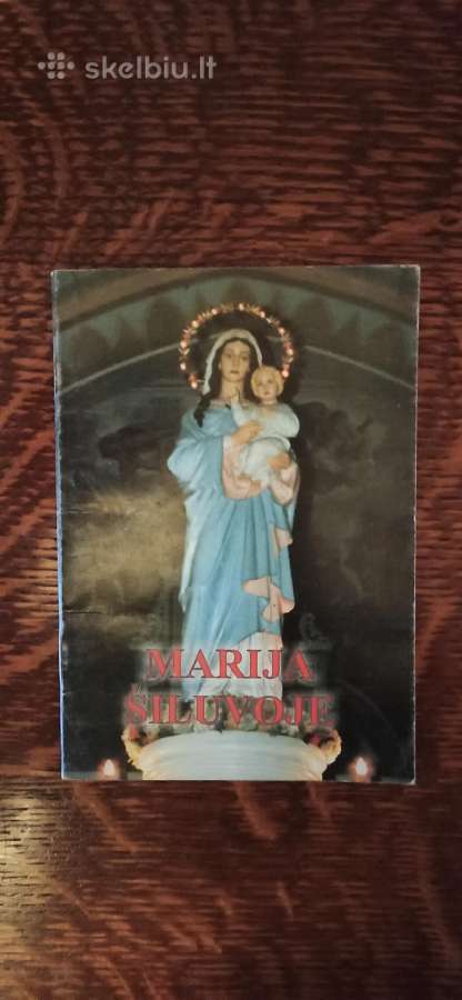 Parduodu knygute Marija Šiluvoje
