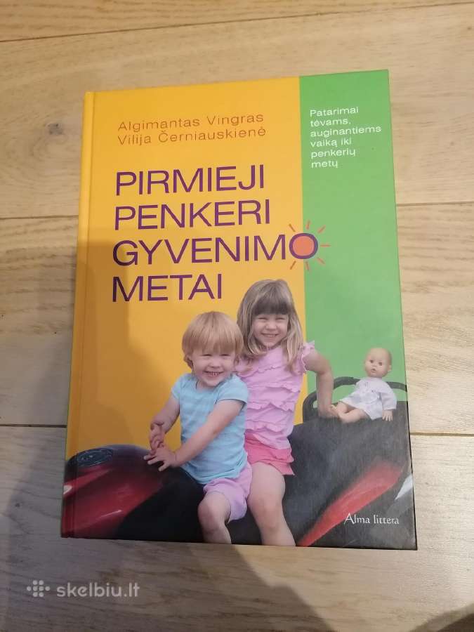 Knyga "Pirmieji penkeri gyvenimo metai" tėvams