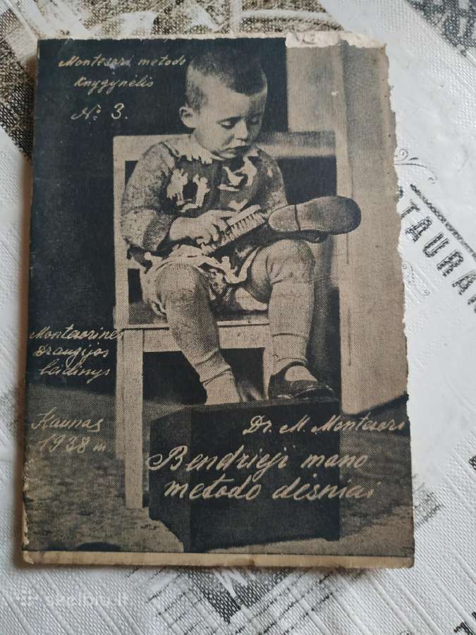 1938 m. M.montesori Bendrieji mano metodo dėsniai