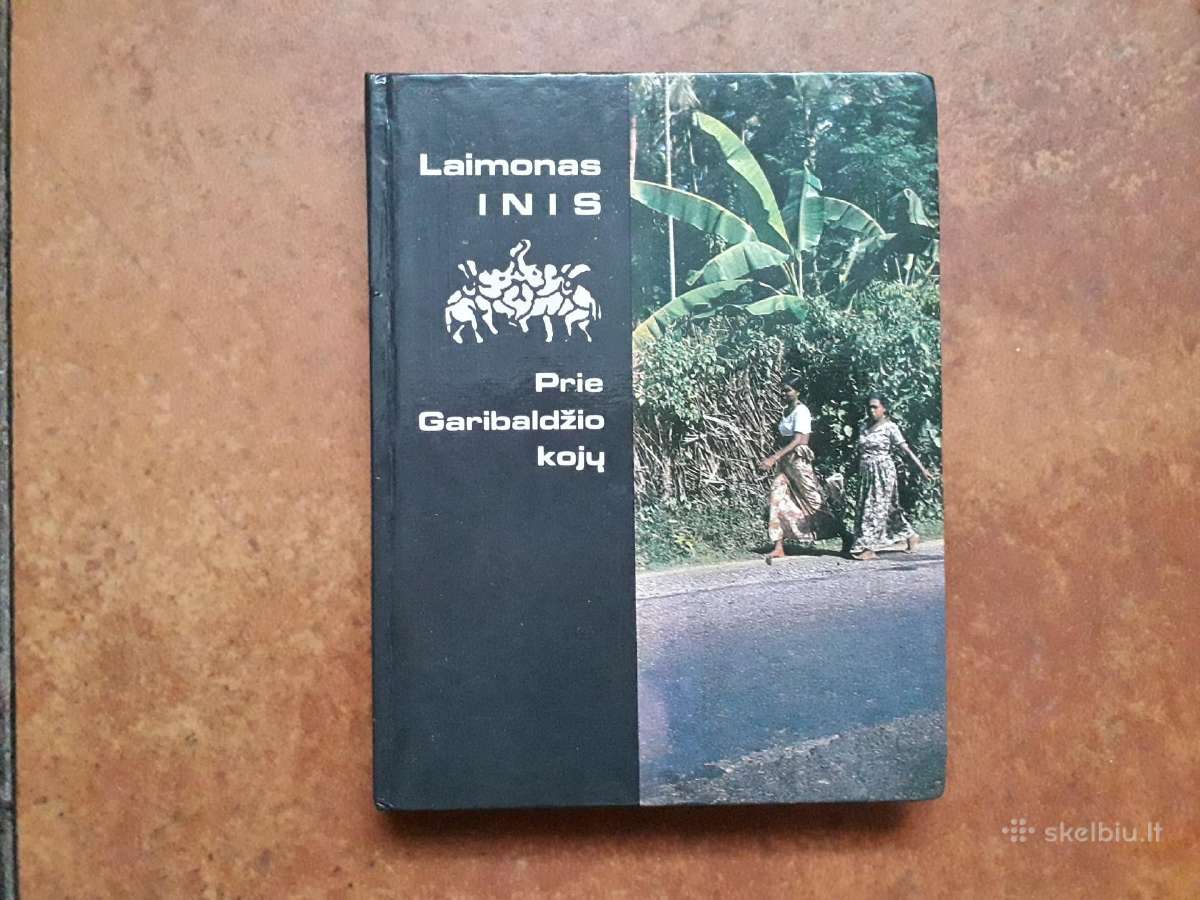 L. Inis "Prie Garibaldžio kojų"1985 m.