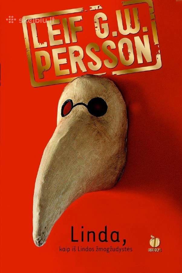 L. Persson "Linda, kaip iš Lindos žmogžudystės"