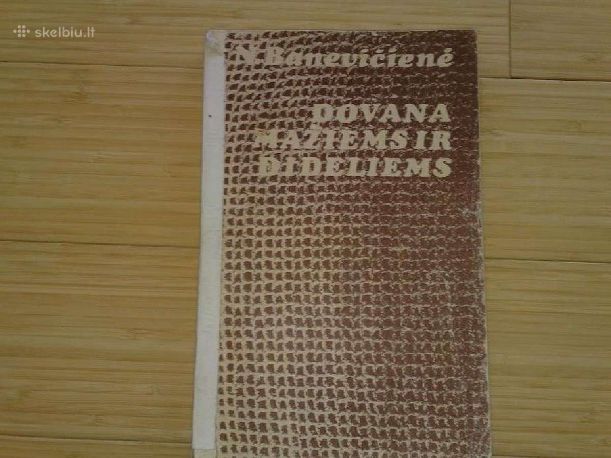 Dovana mažiems ir dideliems