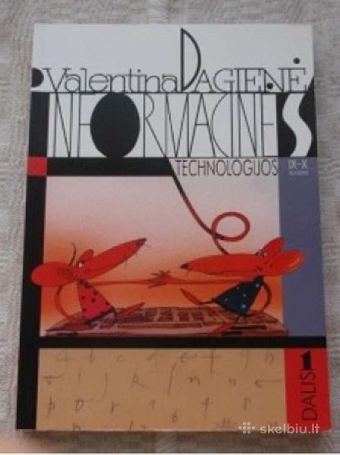 Informacinės technologijos IX-x klasėms