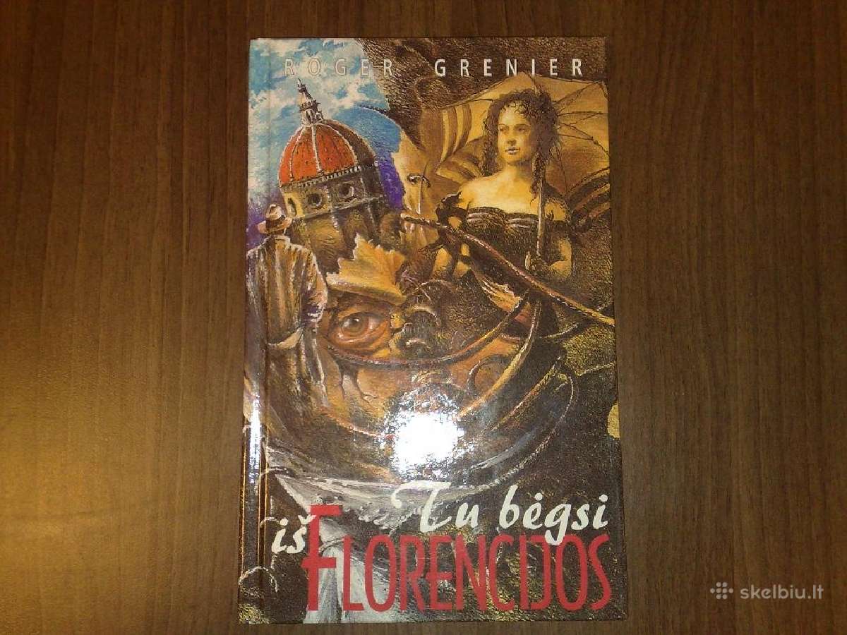 Roger Grenier "Tu bėgsi iš Florencijos"
