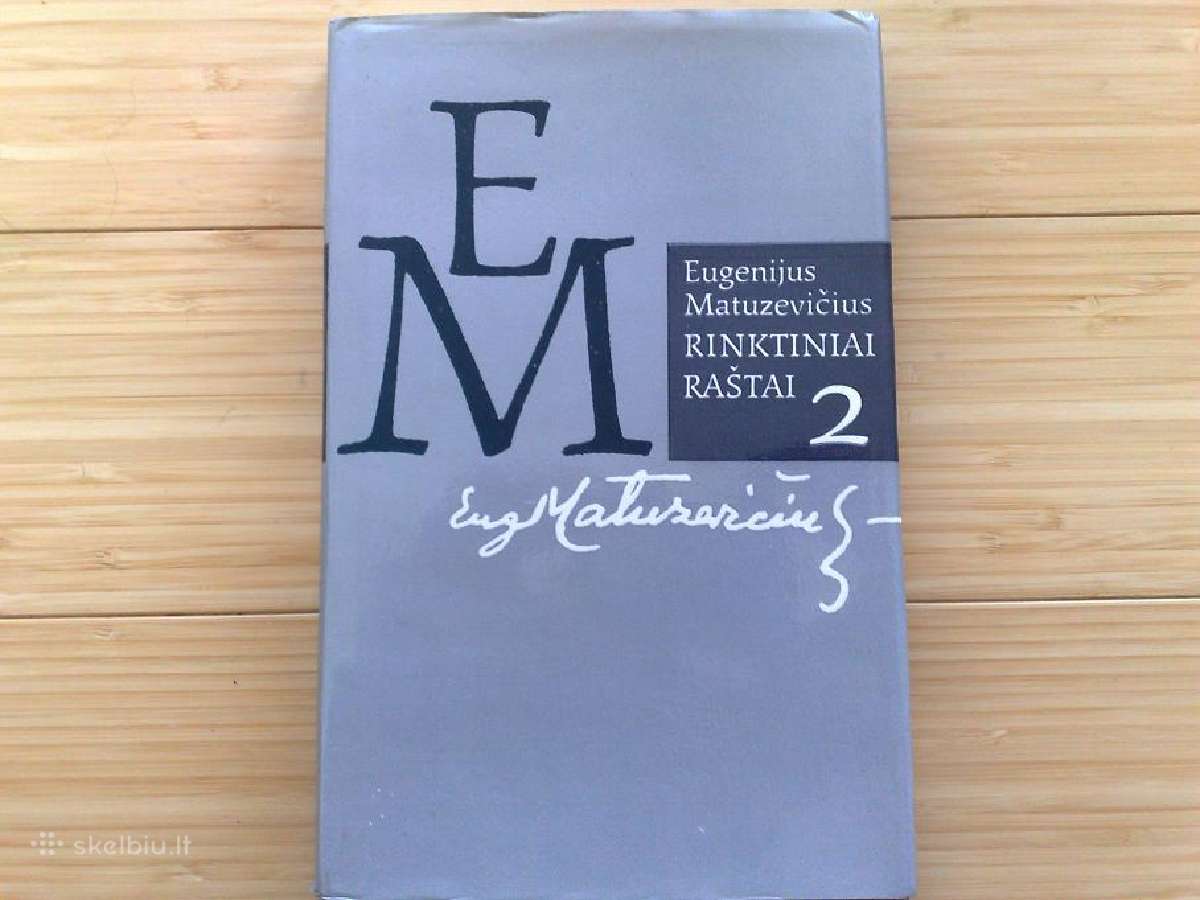Eugenijus Matuzevičius Rinktiniai raštai (II t.)