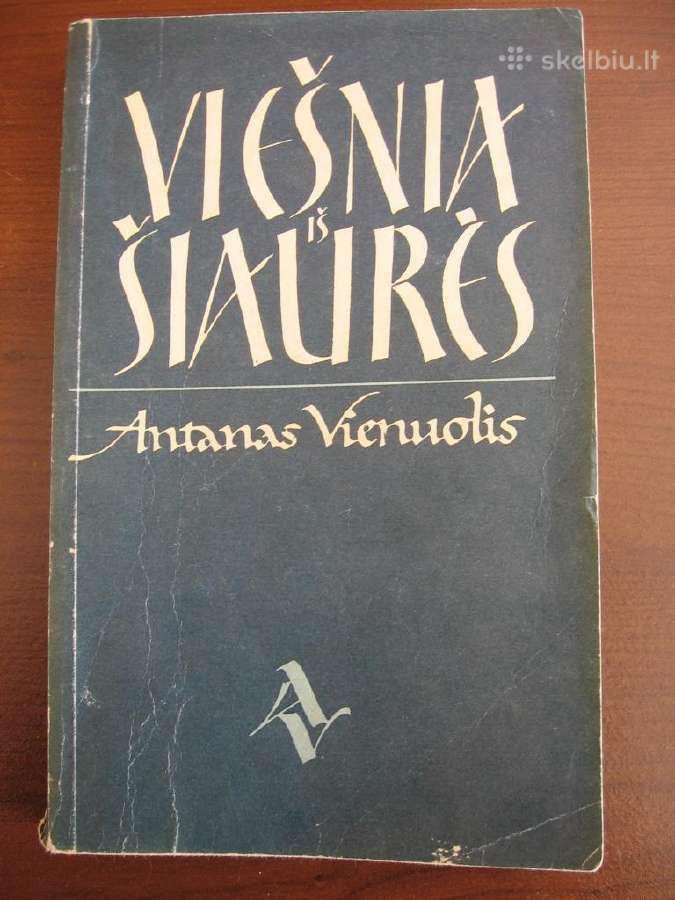 A. Vienuolis "Viesnia is siaures"