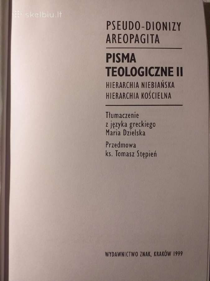 Pseudo Dionisijus Areopagita. Teologiniai raštai - nuotraukos Nr. 2