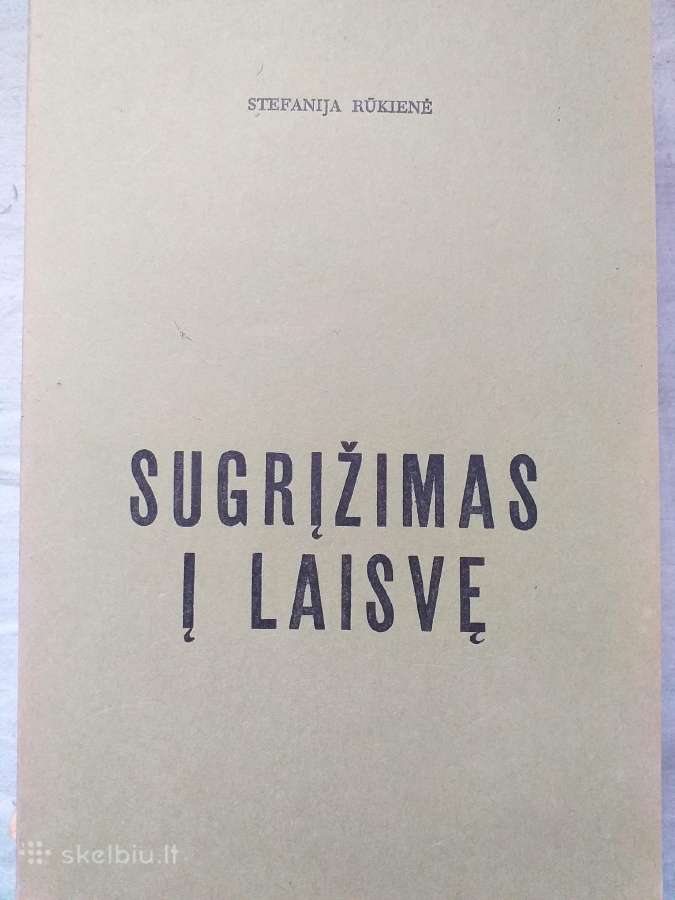 Rūkienė.vergijos kryžkeliuose. Sugrįžimas į laisvę - nuotraukos Nr. 2