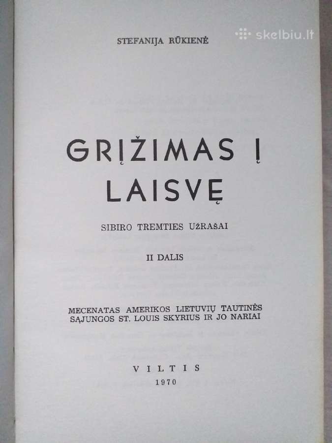 Rūkienė.vergijos kryžkeliuose. Sugrįžimas į laisvę - nuotraukos Nr. 4
