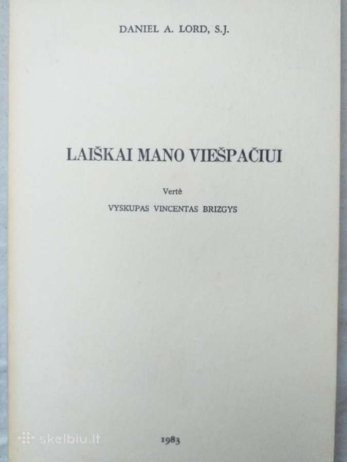 Daniel Lord. Laiškai mano Viešpačiui