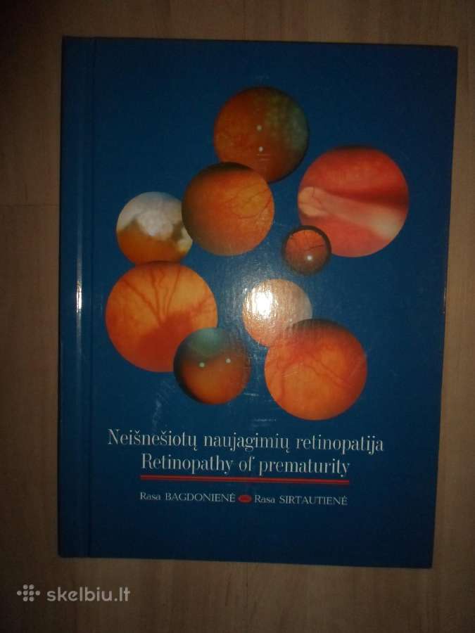 Knyga "Neišnešiotų naujagimių retinopatija"