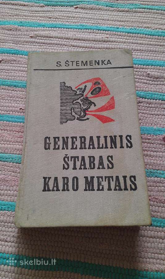 Generalinis Štabas Karo Metais S. Štemenka 1976 m