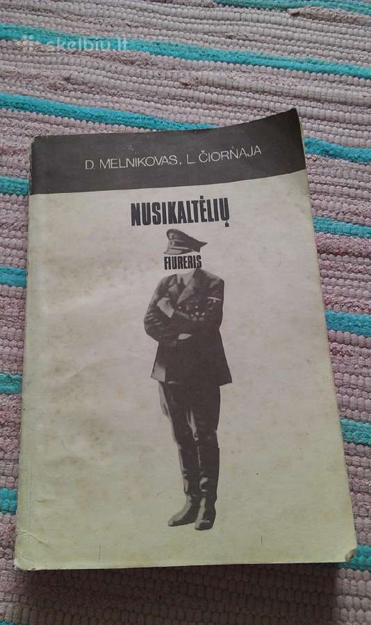Nusikaltėlių Fiureris D. Melnikovas, L. Čiornaja