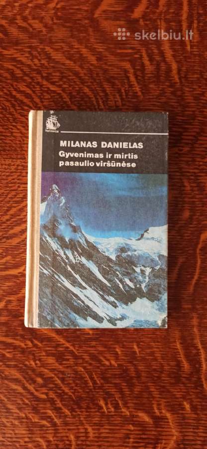 Parduodu knyga"gyvenimas ir mirtis pasaulio viršūn