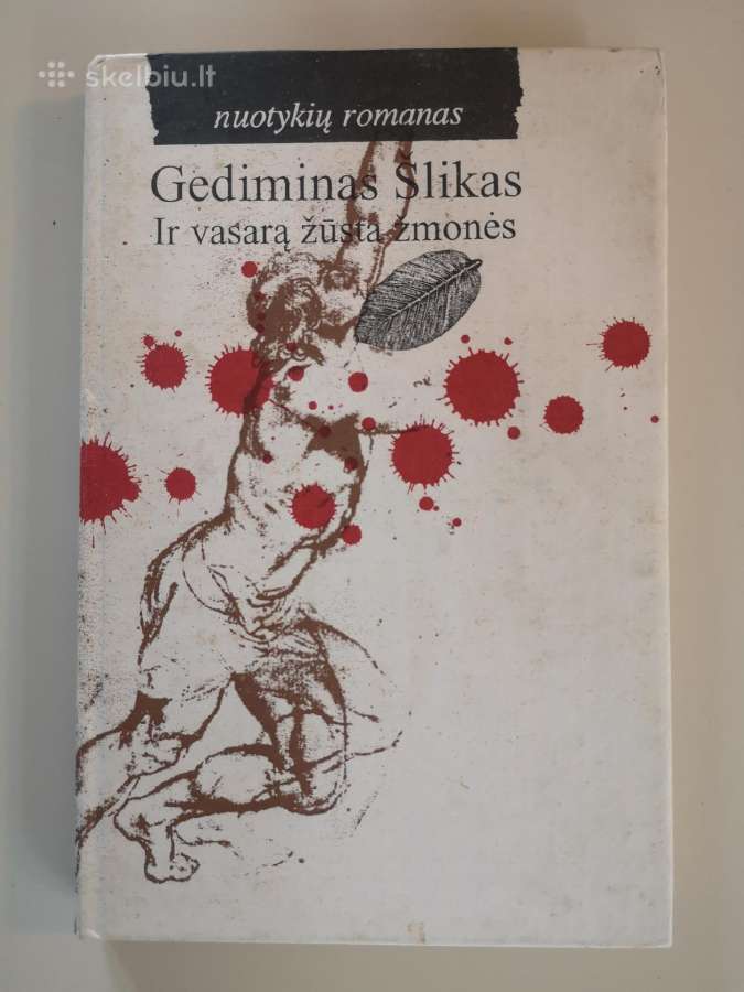 G. Šlikas. Ir vasarą žūsta žmonės