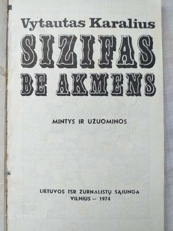 Vytautas Karalius. Sizifas be akmens (1974) - nuotraukos Nr. 2