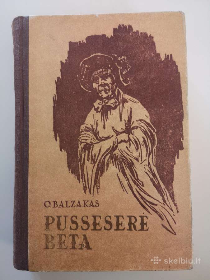 O. Balzakas. Pusseserė Beta