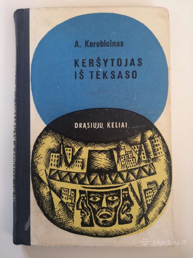 A. Korobicinas. Keršytojas iš Teksaso