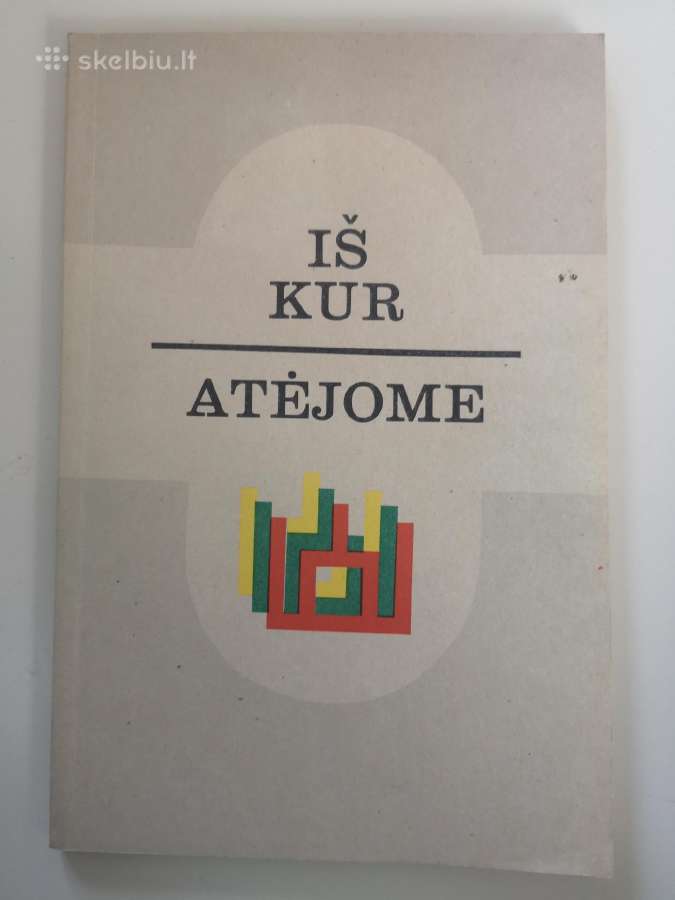 A. Nekrošienė. Iš kur mes atėjome