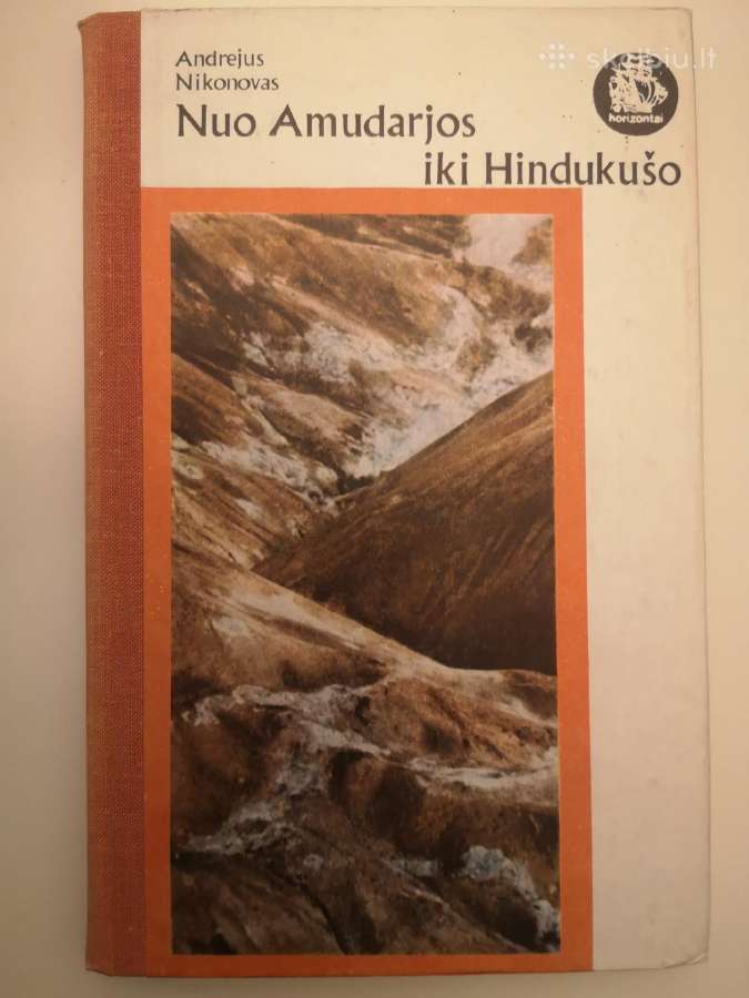 A. Nikonovas. Nuo Amudarjos iki Hindukušo