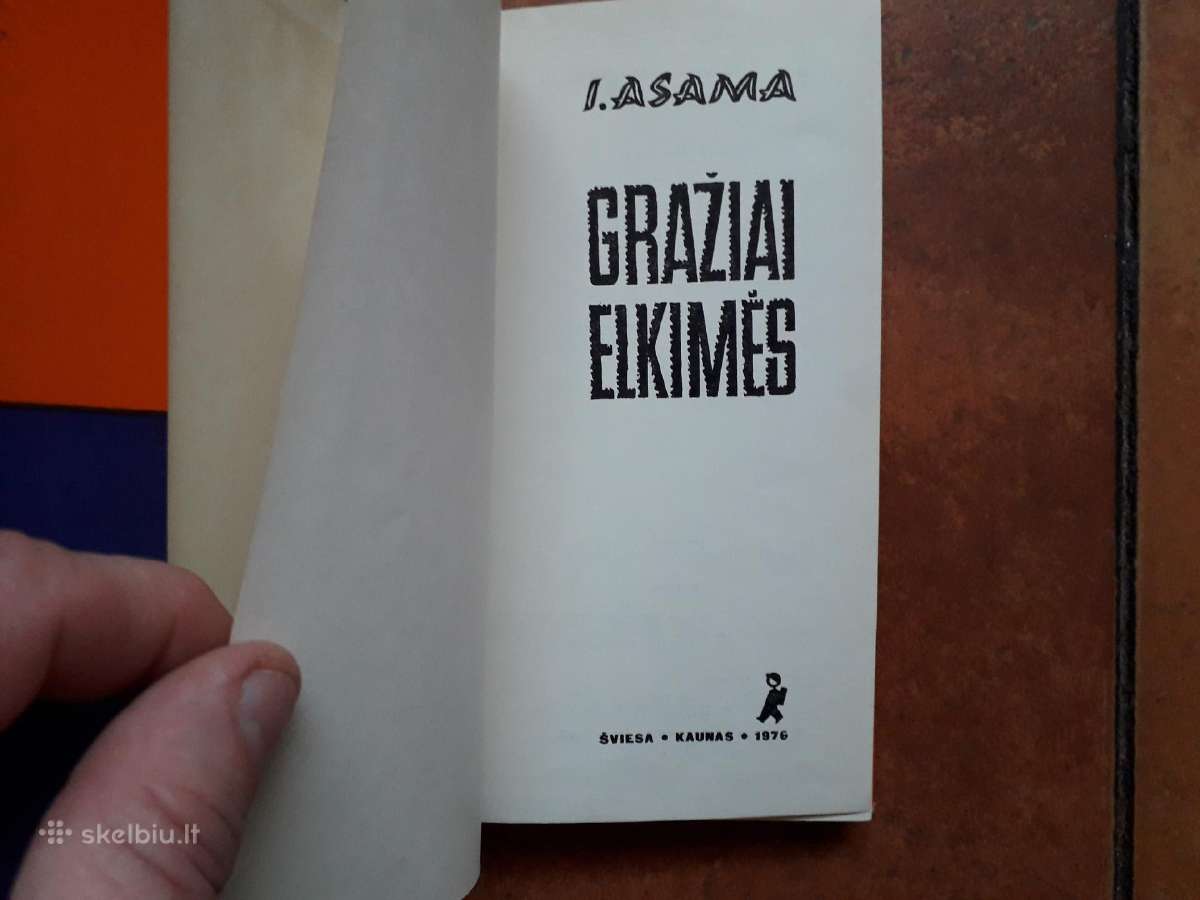 I. Asama "Gražiai elkimės" 1976 m. - nuotraukos Nr. 3