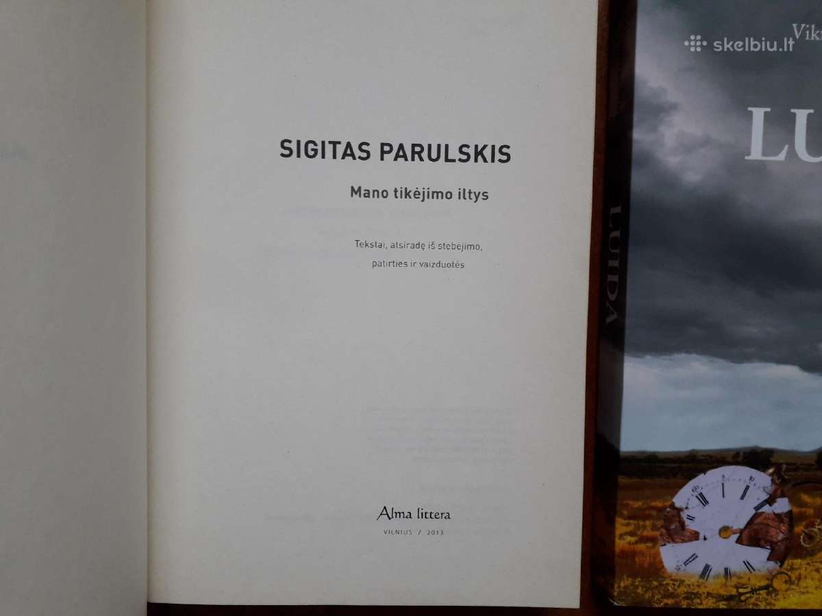 Sigitas Parulskis "Mano tikėjimo iltys" 2013 m. - nuotraukos Nr. 2