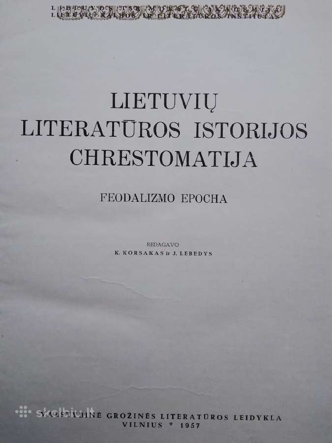 Lietuvių literatūros istorijos chrestomatija 1957 - nuotraukos Nr. 2