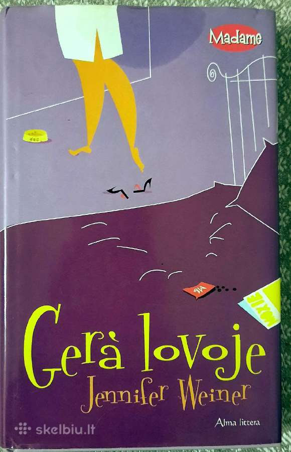 Gera lovoje. J. Weiner