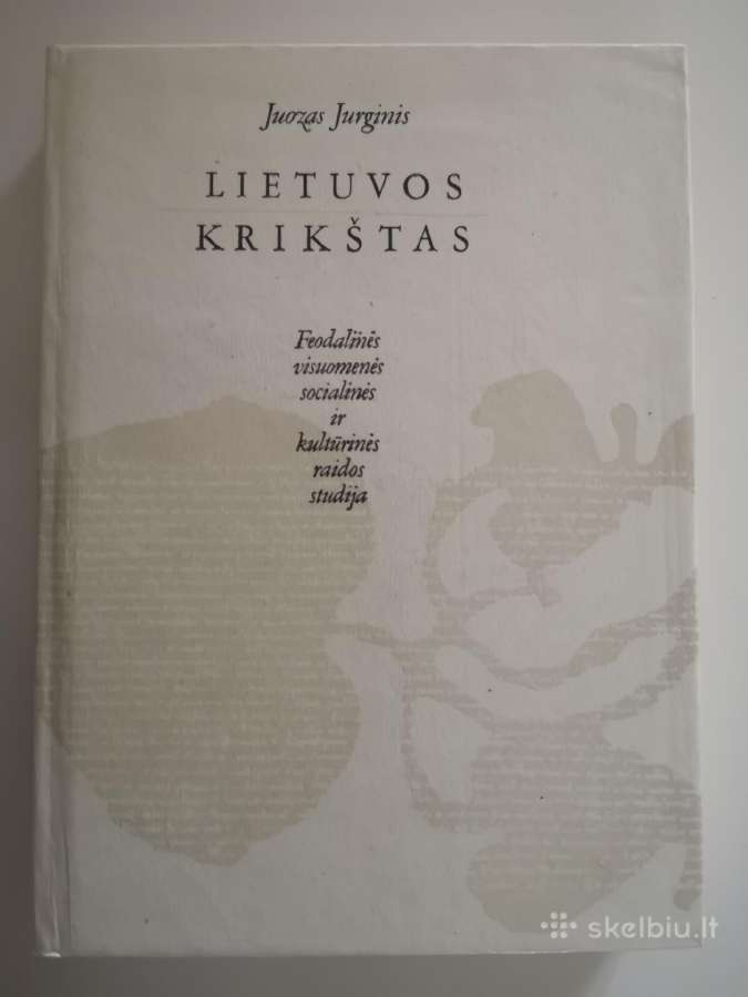 J. Jurginis. Lietuvos krikštas