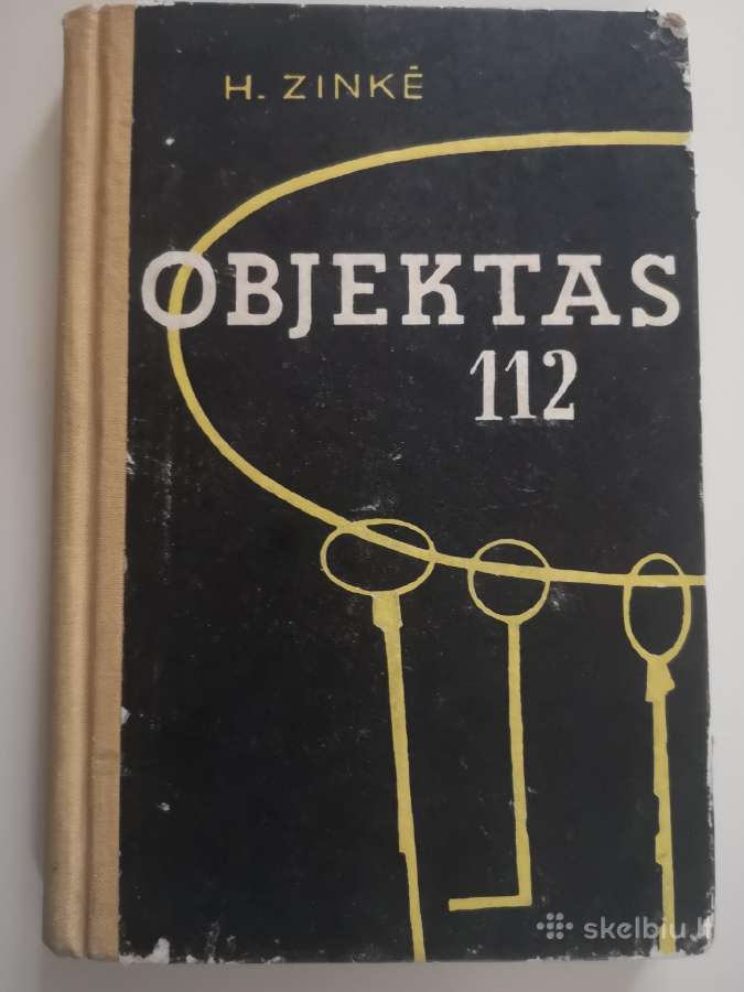 H. Zinkė. Objektas 112