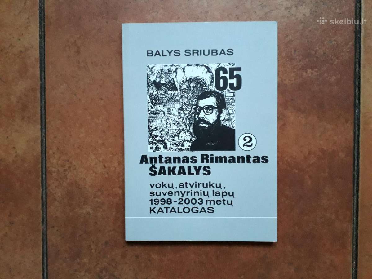 Antano Rimanto Šakalio kūrybos katalogai - nuotraukos Nr. 2