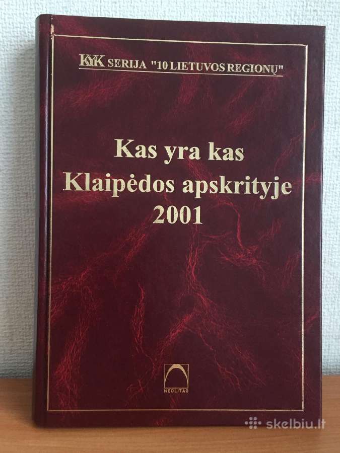 Kas yra kas Klaipėdos apskrityje 2001