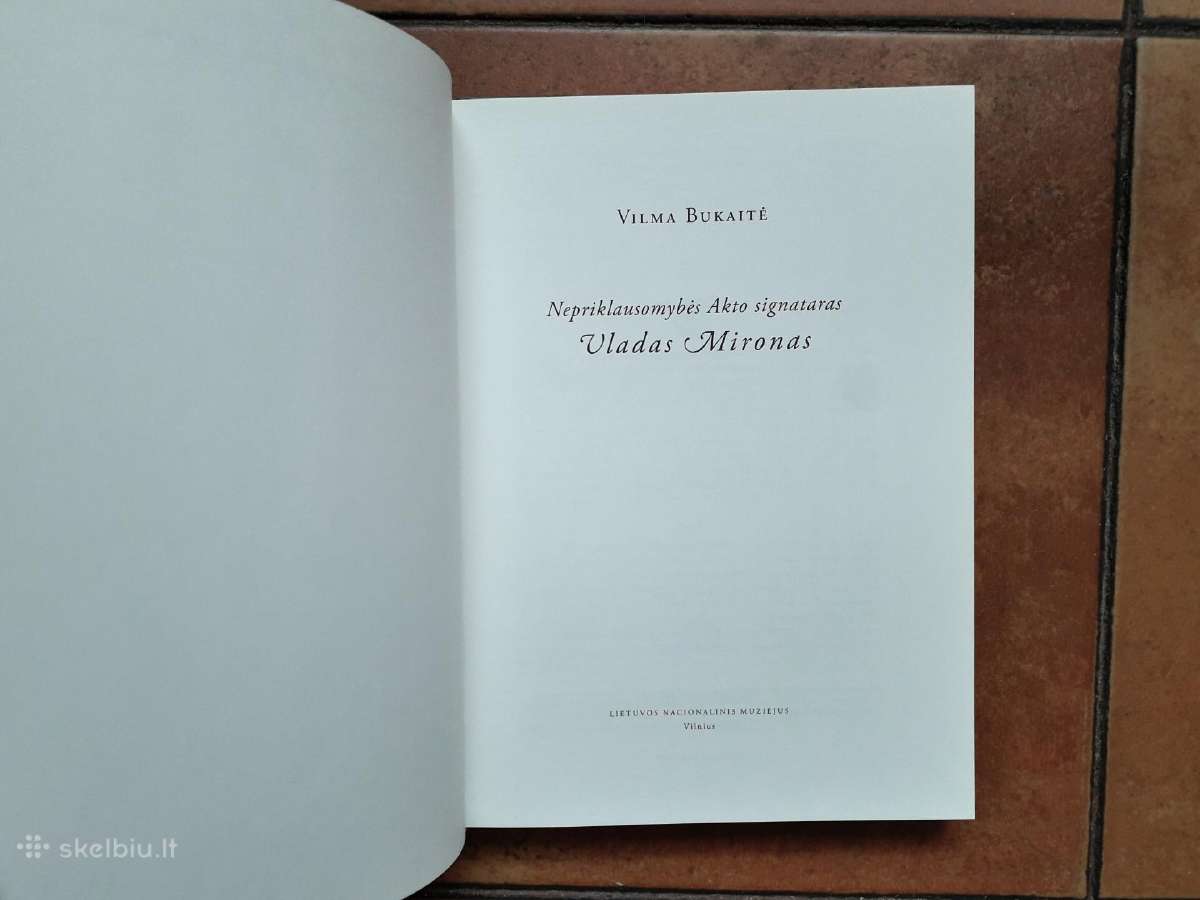 V. Butkaitė "Nepr. Akto signataras Vladas Mironas" - nuotraukos Nr. 2