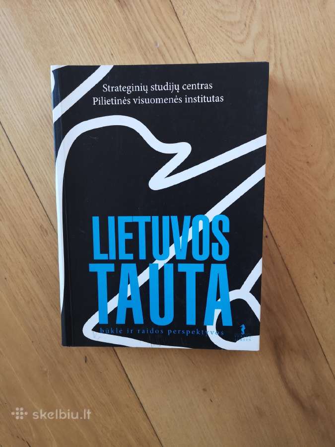 Lietuvos tauta:būklė ir raidos perspektyvos